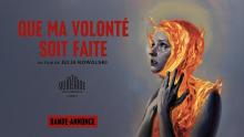 Embedded thumbnail for Que ma volonté soit faite | Que ma volonté soit faite | 2025