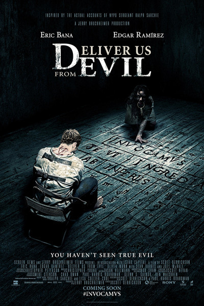 DéLIVRE-NOUS DU MAL | DELIVER US FROM EVIL | 2014