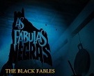 BLACK FABLES - THE | AS FABULAS NEGRAS | 2015