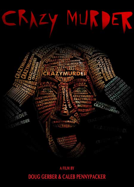 CRAZY MURDER | CRAZY MURDER | 2014