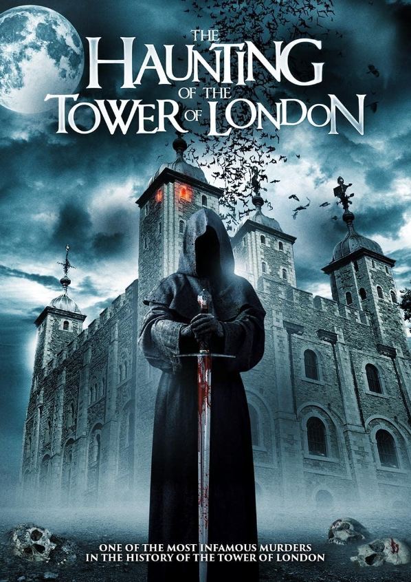 Haunting of the tower of london - the | Haunting of the tower of london - the | 2022
