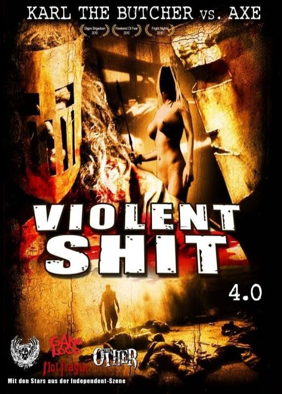 Violent Shit 4 - Karl the butcher vs Axe | Violent shit 4.0 | 2010