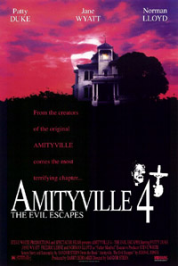 AMITYVILLE 4 | AMITYVILLE 4 : THE EVIL ESCAPES | 1989