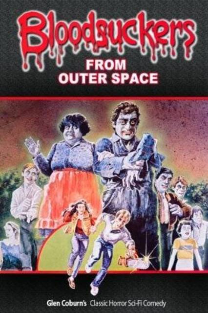 BLOODSUCKERS FROM OUTER SPACE | BLOODSUCKERS FROM OUTER SPACE | 1984