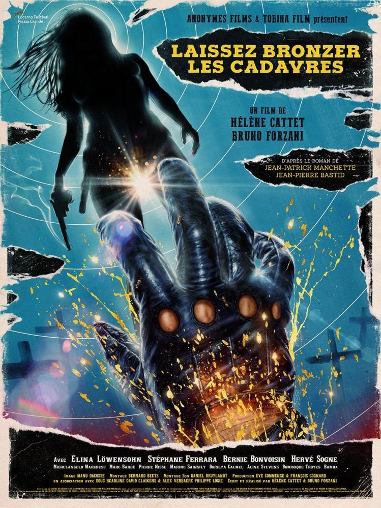 LAISSEZ BRONZER LES CADAVRES | LAISSEZ BRONZER LES CADAVRES | 2017