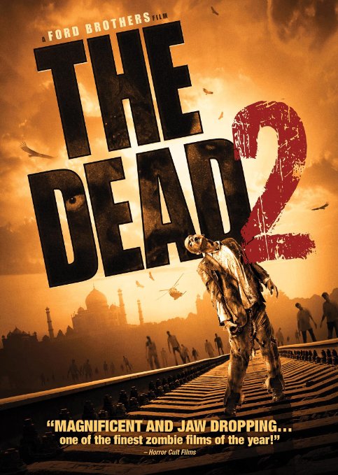 DEAD 2 - THE | THE DEAD 2 : INDIA | 2013