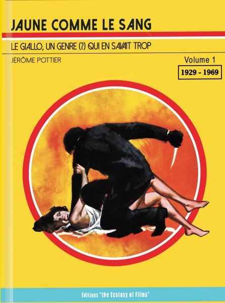 Jaune comme le sang volume 1
