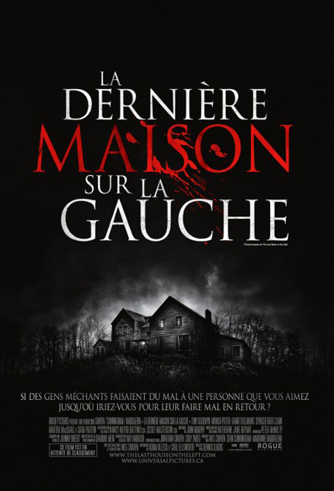 DERNIERE MAISON SUR LA GAUCHE 2009 - LA | LAST HOUSE ON THE LEFT - THE | 2009
