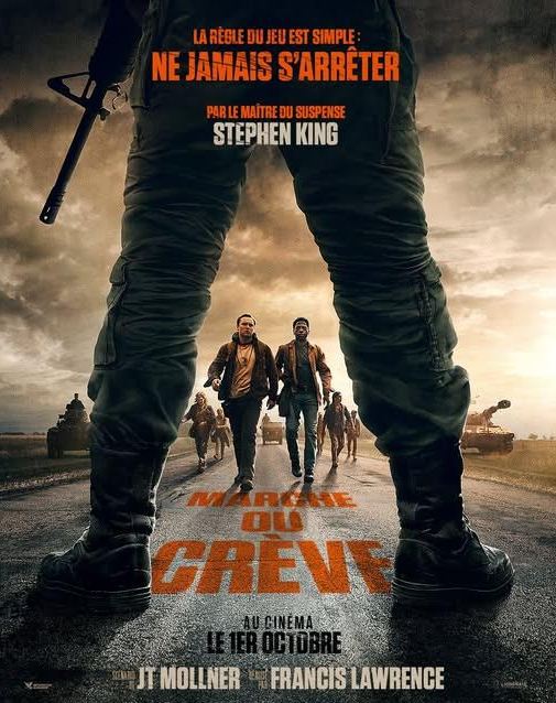 Marche ou crève | Long walk - the | 2025