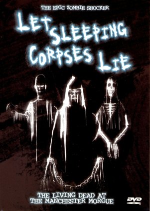 MASSACRE DES MORTS VIVANTS - LE | LIVING DEAD AT MANCHESTER MORGUE / LET SLEEPING CORPSE LIE | 1974