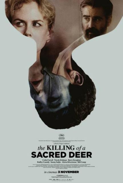 Mise à mort du cerf sacré | Killing of a sacred deer - the | 2017