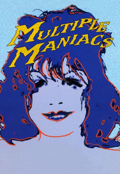 Multiple maniacs | Multiple maniacs | 1970