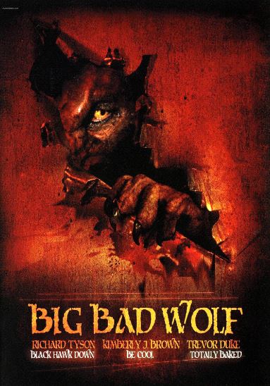 ORDRE DU LOUP - L' | BIG BAD WOLF | 2006