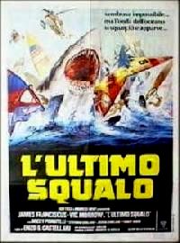 MORT AU LARGE - LA | L'ULTIMO SQUALO | 1980