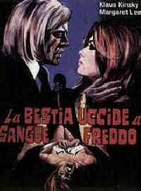INSATISFAITES POUPEES EROTIQUES DU DR HITCHCOCK - LES | LA BESTIA UCCIDE A SANGUE FREDDO | 1971