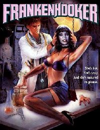 FRANKENHOOKER | FRANKENHOOKER | 1989