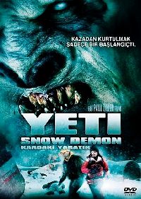 YETI | YETI : CURSE OF THE SNOW DEMON | 2008