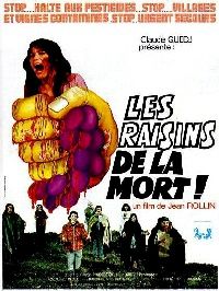 RAISINS DE LA MORT - LES | LES RAISINS DE LA MORT | 1978