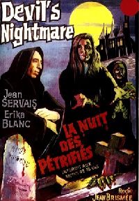 AU SERVICE DU DIABLE | NUIT DES PéTRIFIéS - LA | 1971