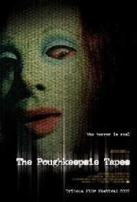 POUGHKEEPSIE TAPES - THE | THE POUGHKEEPSIE TAPES | 2007