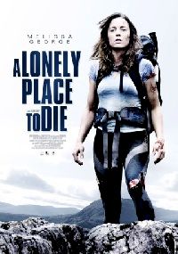 POURSUITE MORTELLE | A LONELY PLACE TO DIE | 2011