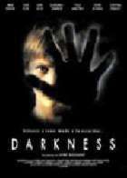 DARKNESS | DARKNESS | 2003