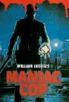 MANIAC COP | MANIAC COP | 1987
