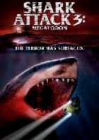 SHARK ATTACK 3 | SHARK ATTACK 3: MEGALODON | 2003