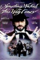 FOIRE DES TENEBRES - LA | SOMETHING WICKED THIS WAY COMES | 1983