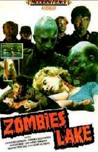 LAC DES MORTS VIVANTS - LE | ZOMBIE LAKE (US) | 1980