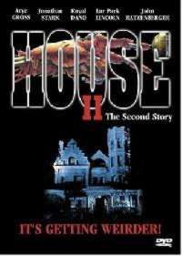 HOUSE 2 | HOUSE 2 : THE SECOND STORY | 1987