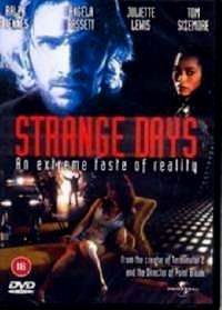 STRANGE DAYS | STRANGE DAYS | 1995