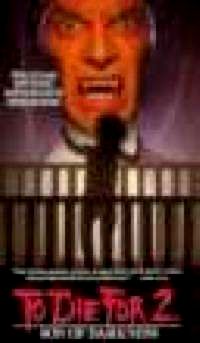 FILS DES TENEBRES - LE | SON OF DARKNESS: TO DIE FOR II | 1991