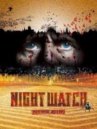 NIGHT WATCH | NOCHNOJ DOZER | 2004