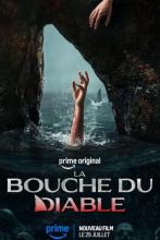 Bouche du diable - La | Devil’s mouth - The | 2026