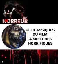 20 classiques du film à sketches horrifiques