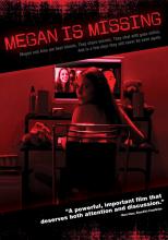 MEGAN IS MISSING | MEGAN IS MISSING | 2011