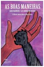 Bonnes manières - les | AS BOAS MANEIRAS | 2017