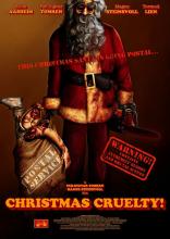 CHRISTMAS CRUELTY | CHRISTMAS CRUELTY | 2013