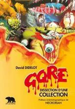 Livre : Gore, dissection d'une collection