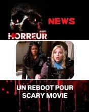 Un reboot pour Scary Movie