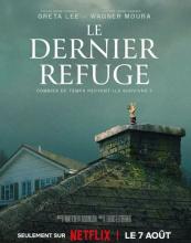 Dernier refuge - Le | Last house - The | 2026