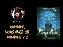 Embedded thumbnail for Vampire, vous avez dit vampire ? 2 | Fright night 2 | 1988