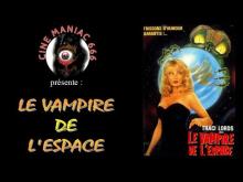 Embedded thumbnail for VAMPIRE DE L ESPACE - LE | NOT OF THIS EARTH | 1988
