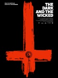 DARK AND THE WICKED - THE | DARK AND THE WICKED - THE | 2019