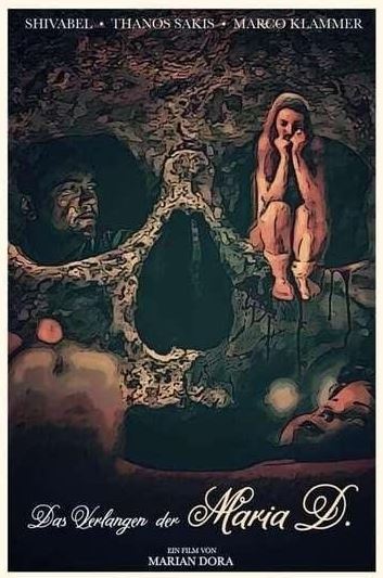 Yearning of maria d. - the | Verlangen der Maria D. - das | 2018